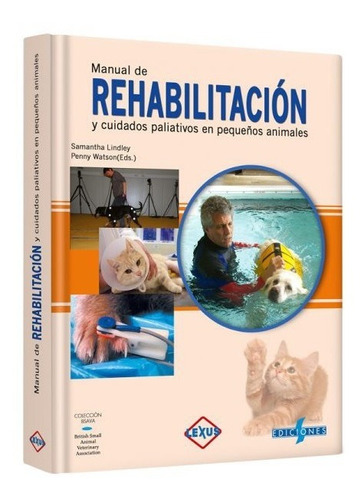 Libro Veterinaria Manual De Rehabilitación Cuidados Animales