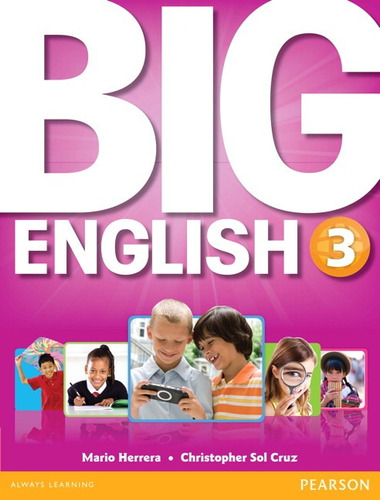 Big English 3 Student Book, de Herrera, Mario. Série Big English Editora Pearson Education do Brasil S.A., capa mole em inglês, 2012