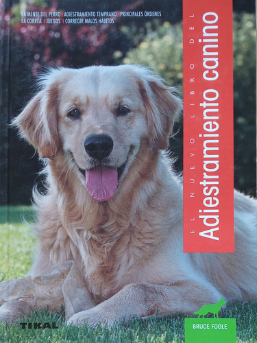 Adiestramiento Canino Bruce Fogle