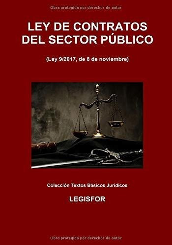 Ley De Contratos Del Sector Público: 2.ª Edición (septiembre