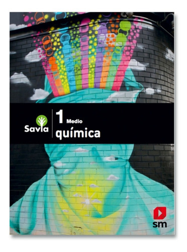Quimica 1 Medio- Savia. Editorial: Ediciones Sm: Quimica 1 Medio- Savia. Editorial: Ediciones Sm, De Vários Autores. Editorial Ediciones Sm, Tapa Blanda En Español