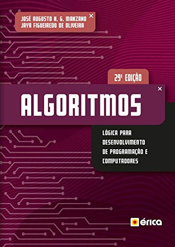 Libro Algoritmos - Logica Para Desenvolvimento De Programaca