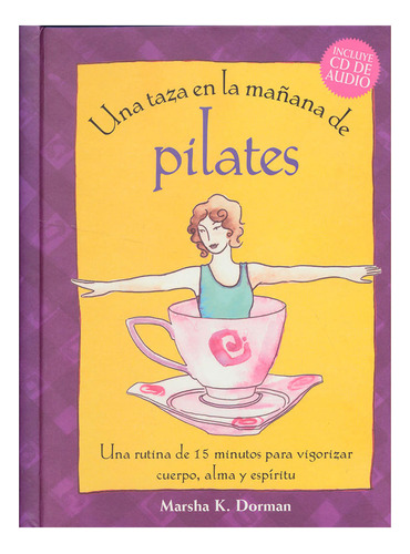 Libro Una Taza En La Mañana De Pilates