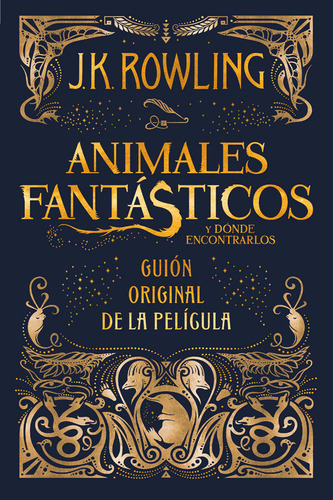 Animales Fantásticos Y Dónde Encontrarlos