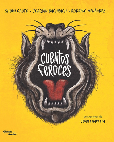 Cuentos Feroces - Gauto, Bachrach Y Otros