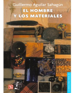 El Hombre Y Los Materiales