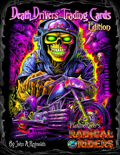 Libro: Radical Riders ' Death Drivers Trading Cards Edition 
