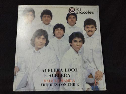Los Caracoles Acelera Loco Acelera Vinilo,lp,acetato,vinyl