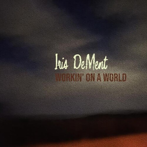 Iris Dement Trabaja En Un Cd Mundial