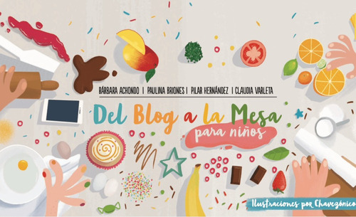 Del Blog A La Mesa Para Niños / Trayecto