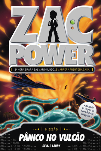 Zac Power 14 - Pânico No Vulcão, De H. I. Larry. Editora Fundamento, Capa Mole Em Português