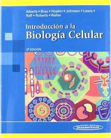 Introduccion Biologia Celular 3/ed - Alberts