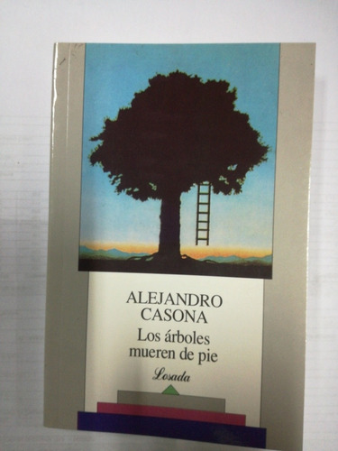 Alejandro Casona Los Árboles De Pie 