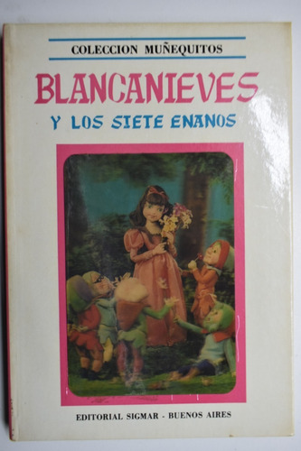 Blancanieves Y Los Siete Enanos María Laura Serrano     C199