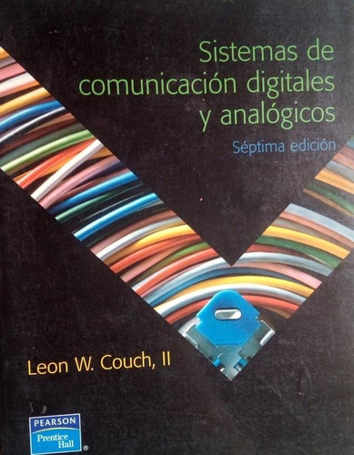 Sistemas De Comunicacion Digitales Y Analogicos Leon Couch