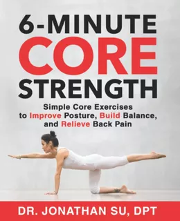 6-minute Core Strength: Simple Core Exercises To Improve Pos