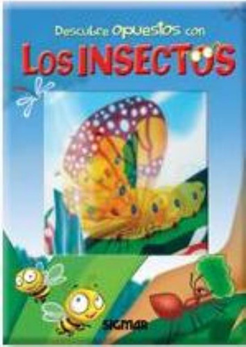 Insectos, Los, De Feoli, Daniela. Editorial Sigmar, Tapa Tapa Blanda En Español