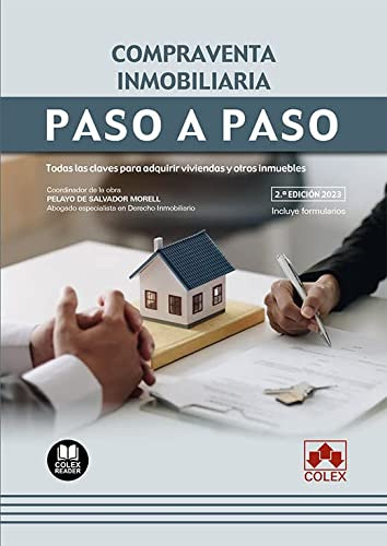 Compraventa Inmobiliaria Paso A Paso 2023  - De Salvador Mor