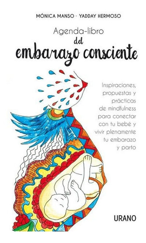 Agenda Libro Del Embarazo Consciente - Manso,monica (book)