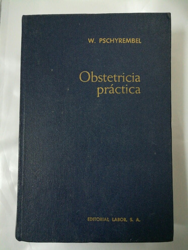 Obstetricia Práctica 2.edición