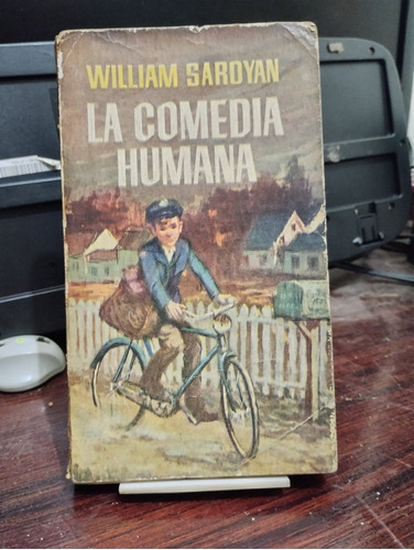 La Comedia Humana - William Saroyan