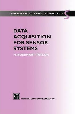 Libro Data Acquisition For Sensor Systems - H. Rosemary T...