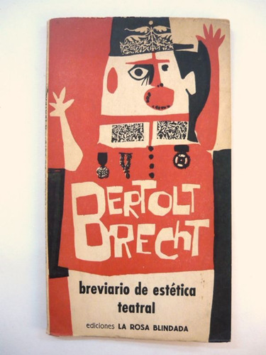 Breviario De Estética Teatral, Brecht, Ed. La Rosa Blindada