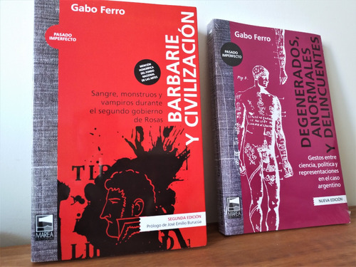 Barbarie Y Civilizacion - Gabo Ferro