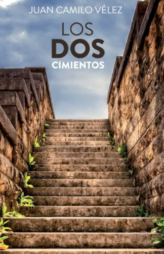 Los Dos Cimientos