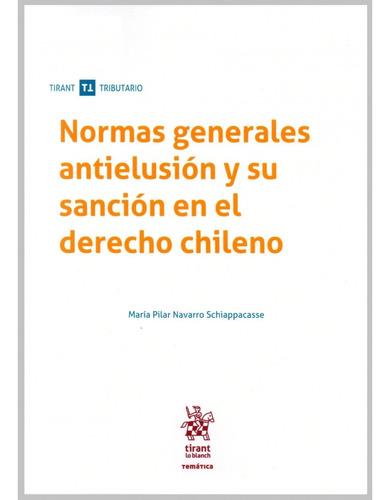 Normas Generales Antielusión Y Su Sanción En Derecho Chileno