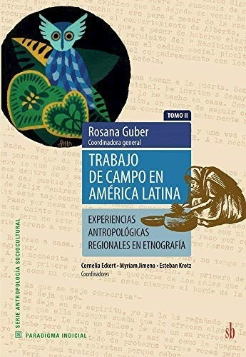 Libro Trabajo De Campo En America Latina ( Tomo Ii ) De Rosa
