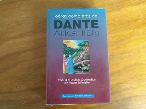 Obras Completas Dante Alighieri - Bilingüe