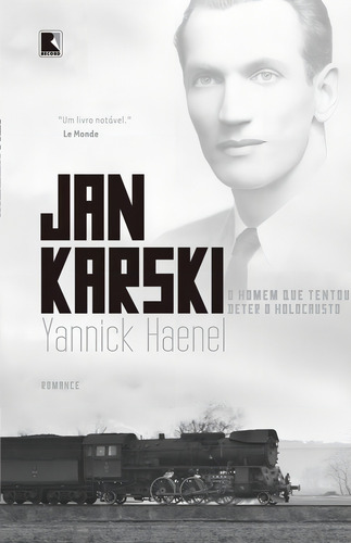Jan Karski, De Haenel, Yannick. Editorial Editora Record Ltda., Capa Mole Em Português, 2013