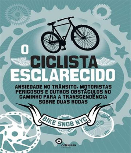 Ciclista Esclarecido, O: Ciclista Esclarecido, O, De Vários Autores. Editora Odisseia, Capa Mole, Edição 1 Em Português