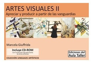 Artes Visuales 2 - Giuffrida - Ed Aula Taller
