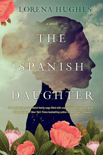 La Hija Española: Una Apasionante Novela Histórica Perfecta.