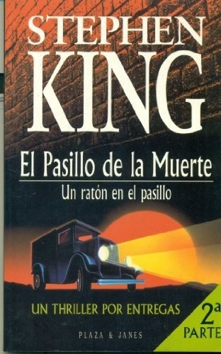 El Pasillo De La Muerte Ii Un Raton En El Pasillo - King, St