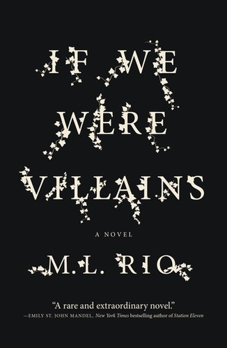 If We Were Villains  - Flatiron Books - M.l.rio Kel Edicio*-