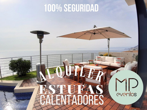 Alquiler Estufas Calentadores Eventos Lima