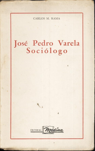 Jose Pedro Varela Sociologo