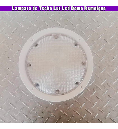 Lampara De Techo Luz Led Domo Remolque