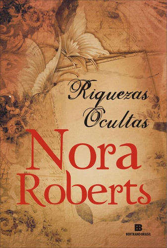 Riquezas ocultas, de Roberts, Nora. Editora Bertrand Brasil Ltda., capa mole em português, 2013