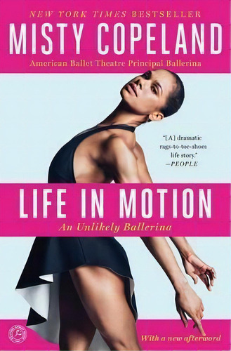 Life In Motion : An Unlikely Ballerina, De Misty Copeland. Editorial Simon & Schuster, Tapa Blanda En Inglés