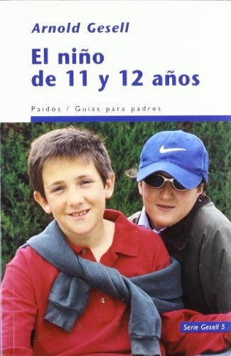 El Niño De 11 Y 12 Años - Gesell Arnold 