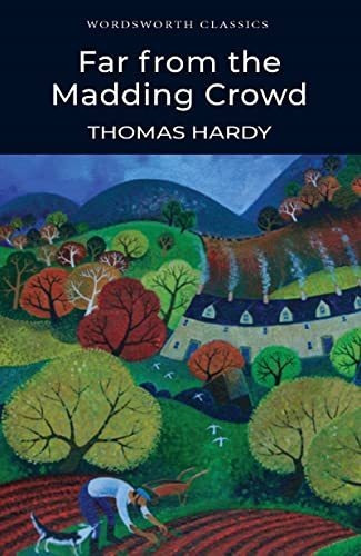 Far From The Madding Crowd - Wwc - Hardy Thomas