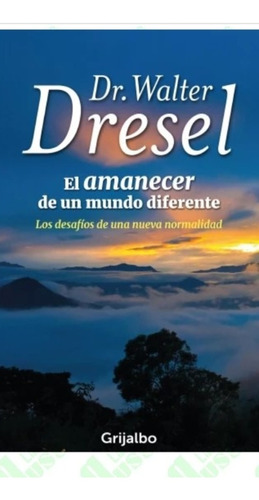 El Amanecer En Un Mundo Diferente Dresel W (enviamos)