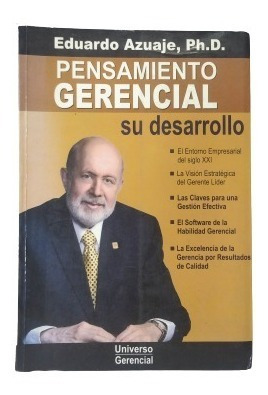 Pensamiento Gerencial, Eduardo Azuaje