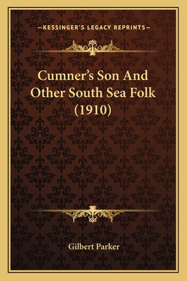Libro Cumner's Son And Other South Sea Folk (1910) - Park...
