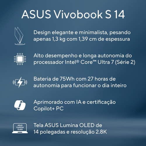 Notebook Asus Vivobook S14 Core Ultra 7 32gb 1tb Ssd W11