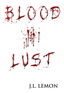 Libro Blood Lust - Lemon, J. L.